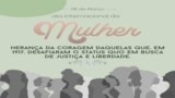 Dia Internacional da Mulher Dia Internacional da Mulher