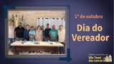 1º de Outubro – Dia do Vereador 1º de Outubro – Dia do Vereador